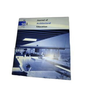 Journal of Architectural Education JAE Volume 56 Issue 1 September 2002